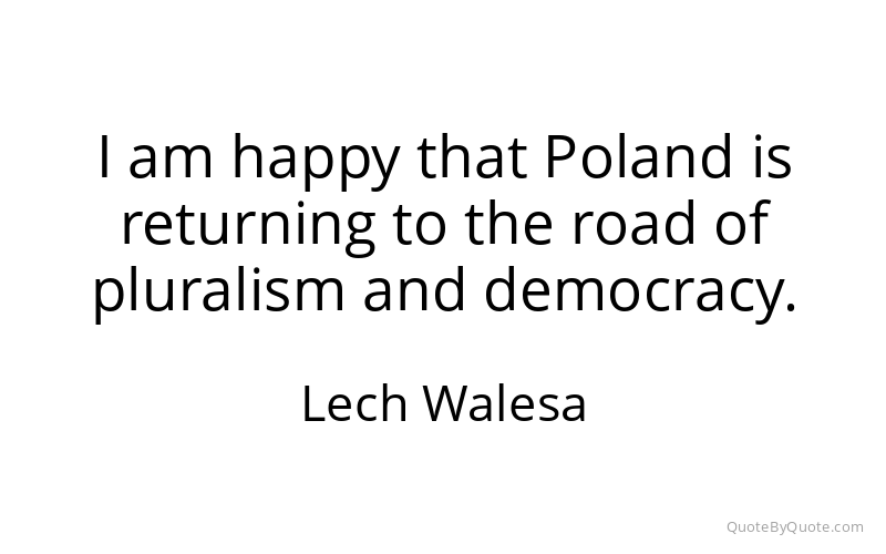 Preview image for this quote by Lech Walesa