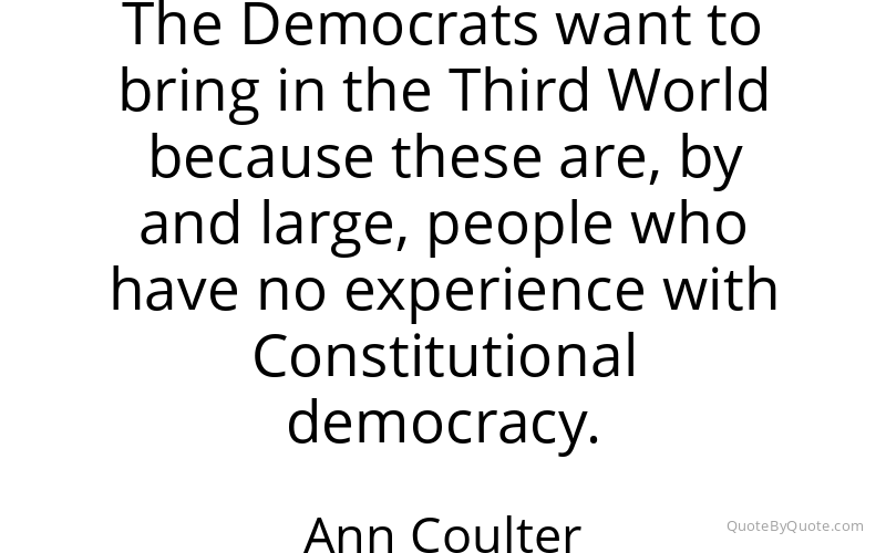 Preview image for this quote by Ann Coulter
