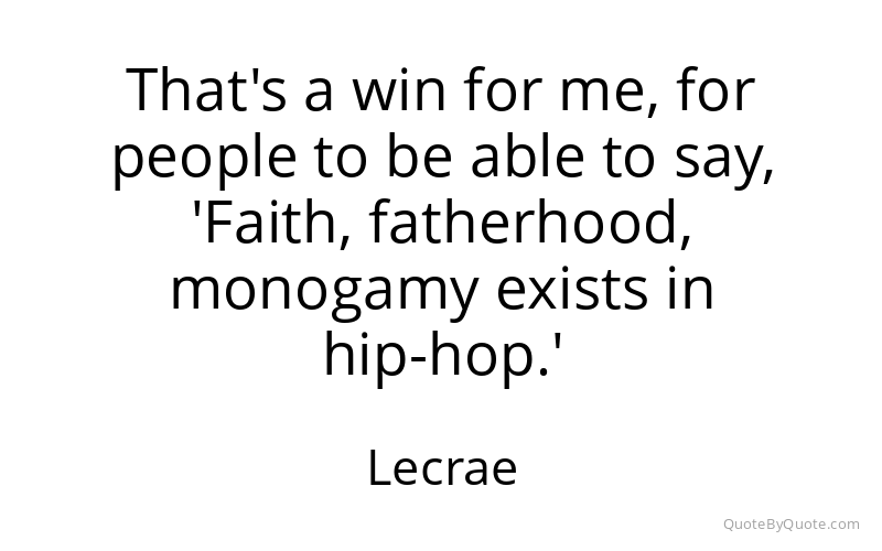 Preview image for this quote by Lecrae