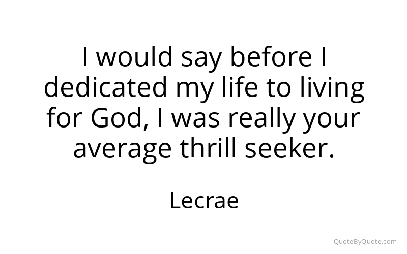 Preview image for this quote by Lecrae