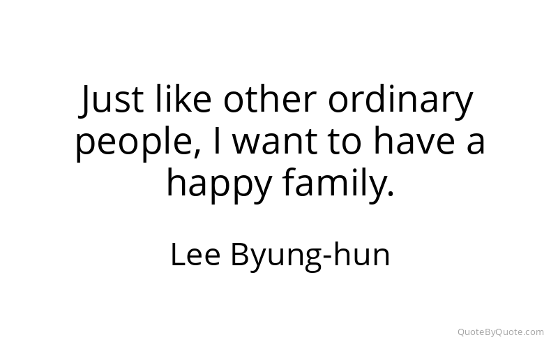 Preview image for this quote by Lee Byung-hun