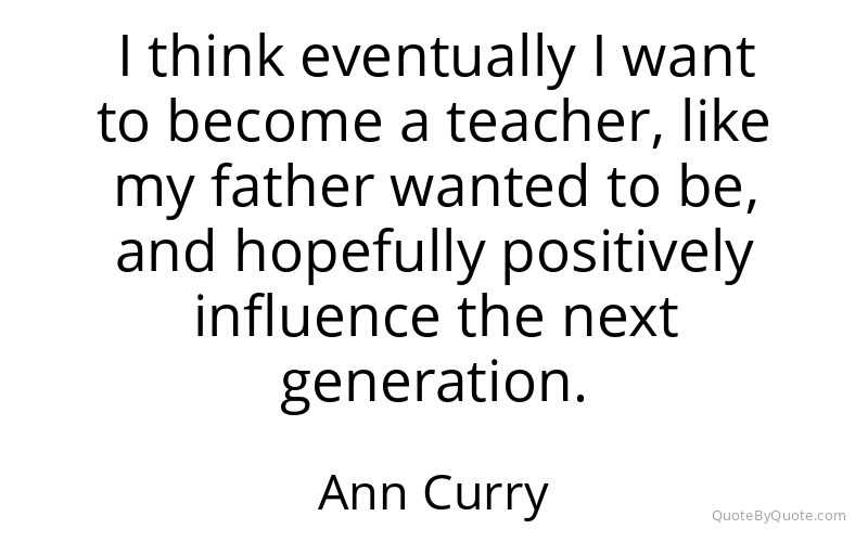 Preview image for this quote by Ann Curry