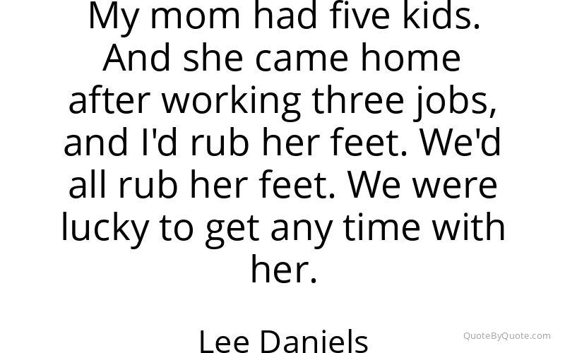 Preview image for this quote by Lee Daniels
