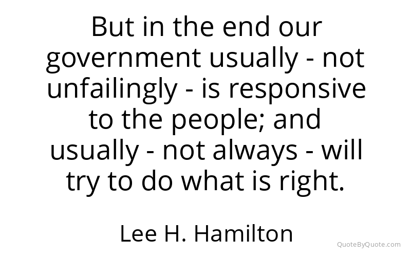Preview image for this quote by Lee H. Hamilton