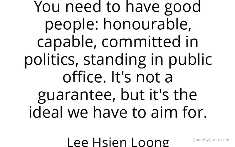 Preview image for this quote by Lee Hsien Loong