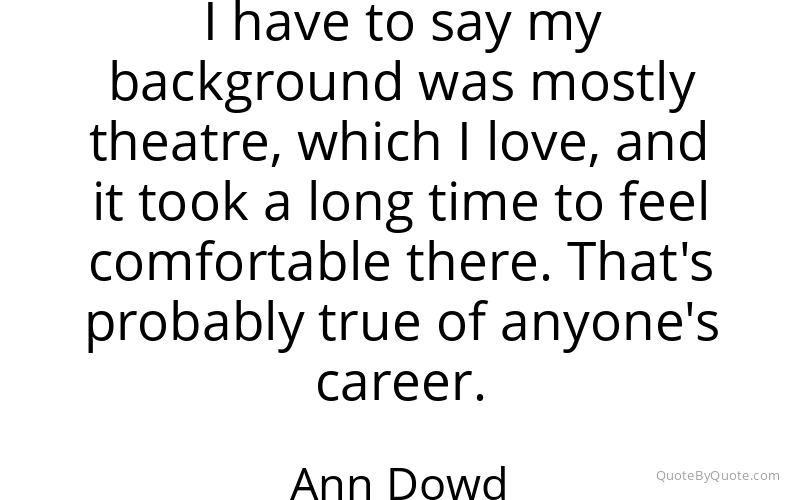Preview image for this quote by Ann Dowd