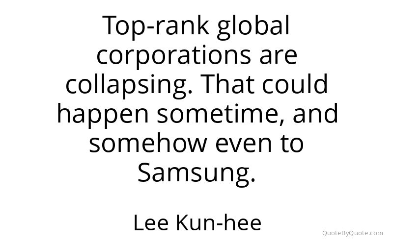 Preview image for this quote by Lee Kun-hee