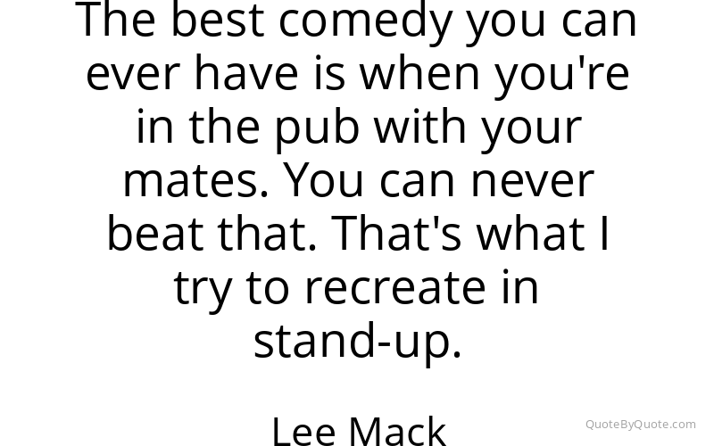 Preview image for this quote by Lee Mack