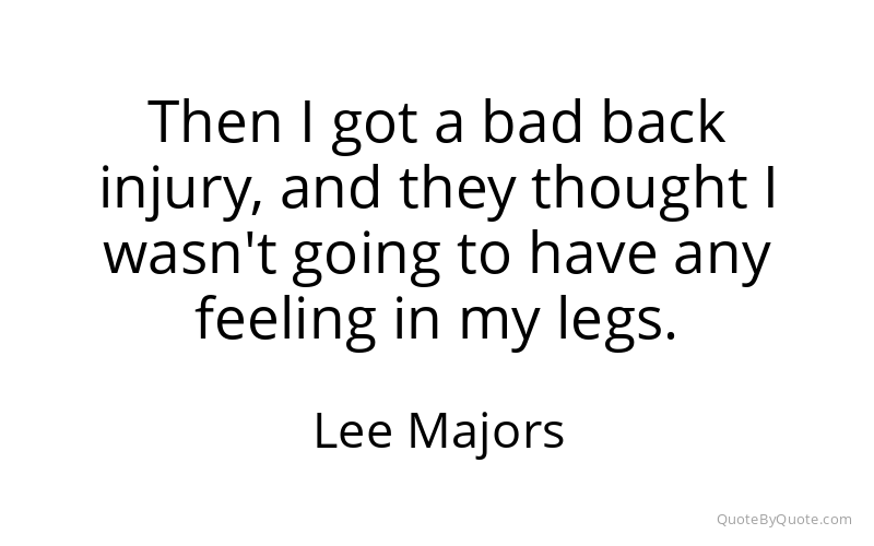 Preview image for this quote by Lee Majors