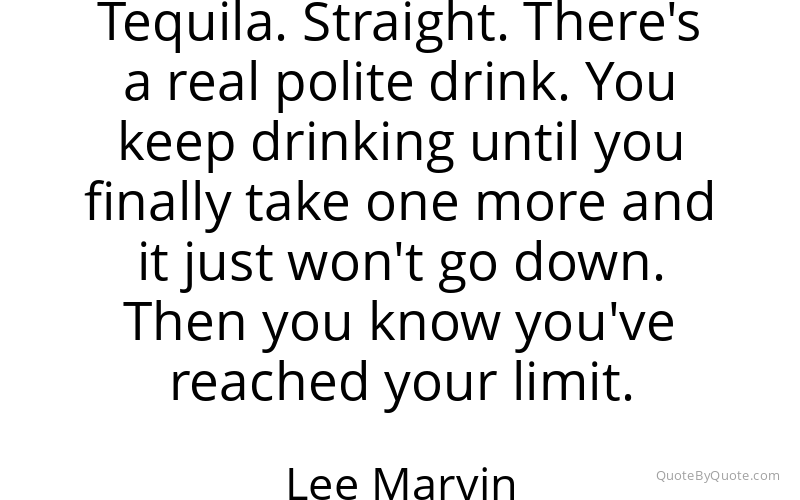 Preview image for this quote by Lee Marvin