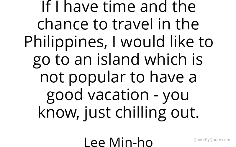 Preview image for this quote by Lee Min-ho