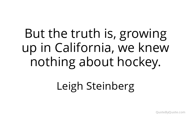 Preview image for this quote by Leigh Steinberg
