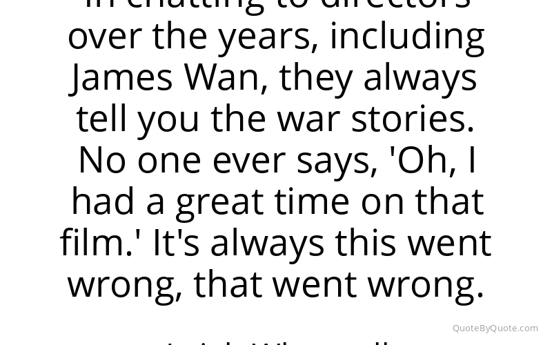 Preview image for this quote by Leigh Whannell