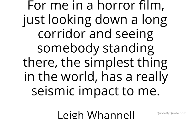 Preview image for this quote by Leigh Whannell