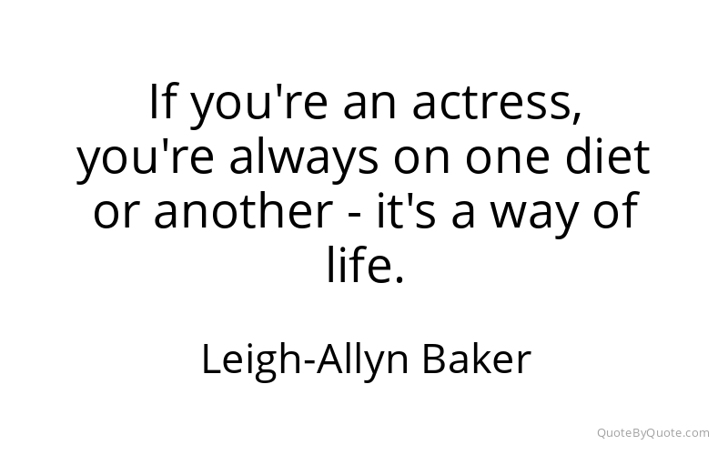 Preview image for this quote by Leigh-Allyn Baker