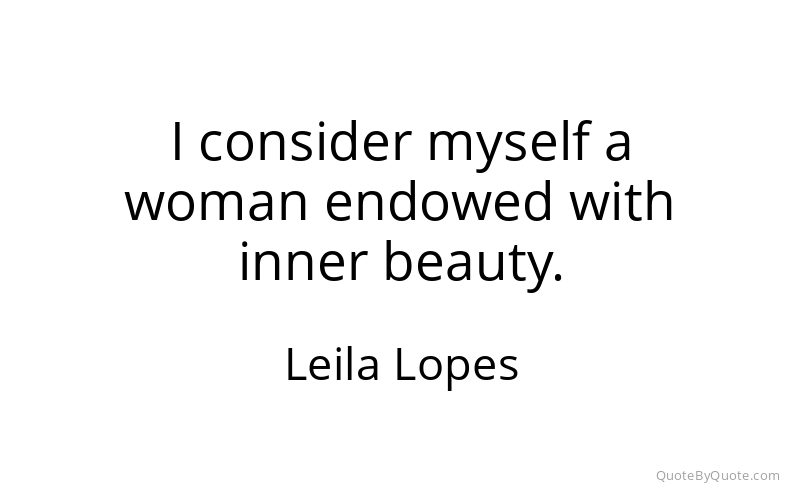 Preview image for this quote by Leila Lopes