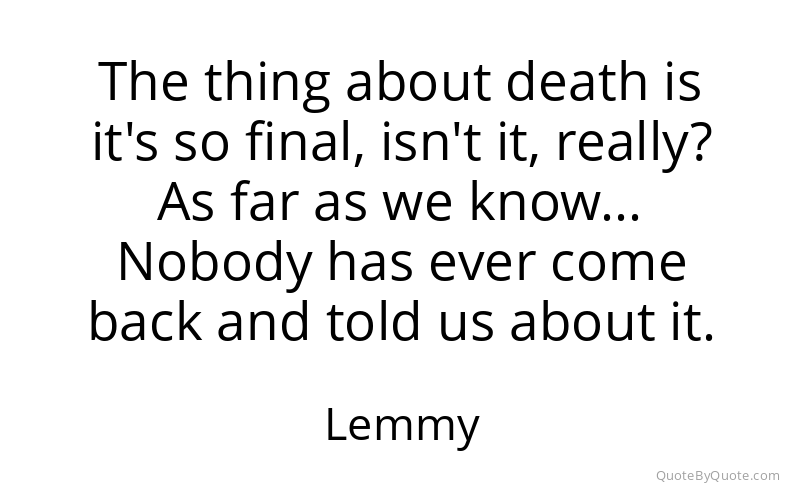 Preview image for this quote by Lemmy