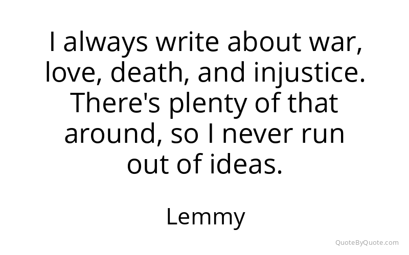 Preview image for this quote by Lemmy