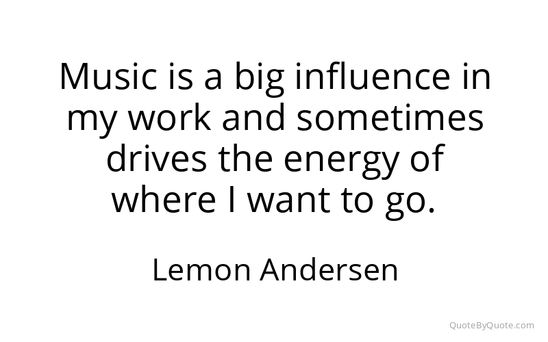 Preview image for this quote by Lemon Andersen