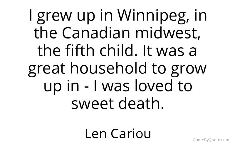 Preview image for this quote by Len Cariou