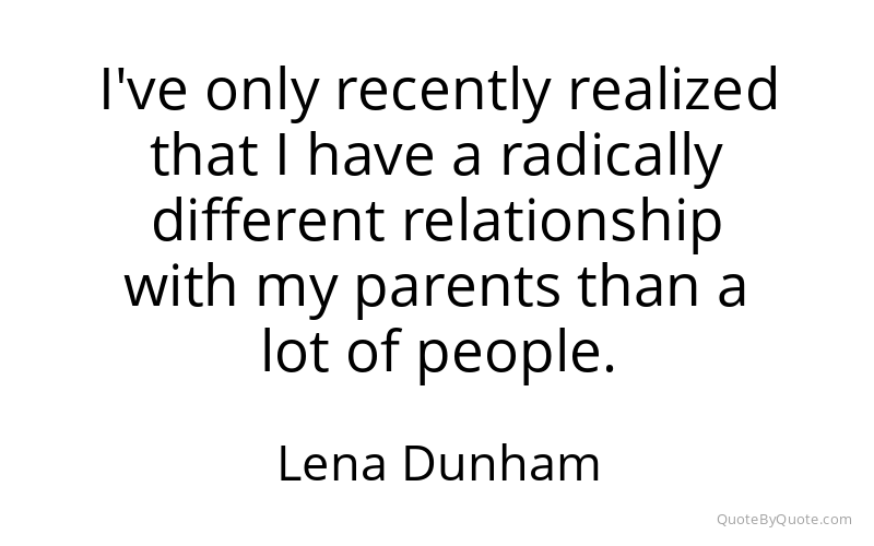Preview image for this quote by Lena Dunham