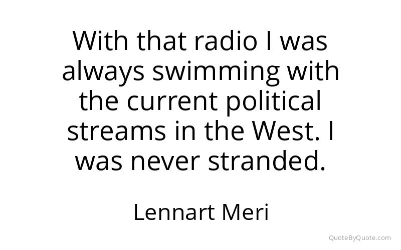 Preview image for this quote by Lennart Meri