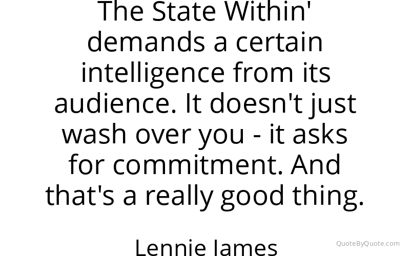 Preview image for this quote by Lennie James