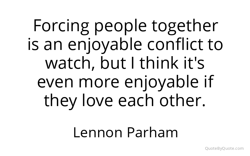 Preview image for this quote by Lennon Parham
