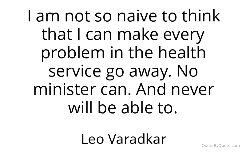 Preview image for this quote by Leo Varadkar