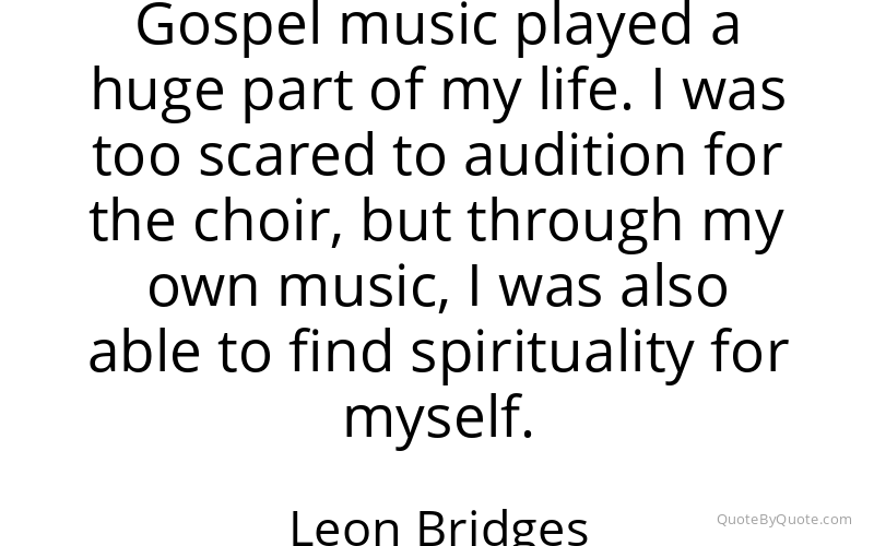 Preview image for this quote by Leon Bridges