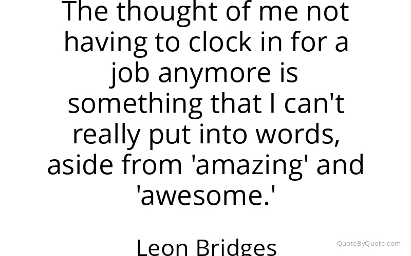 Preview image for this quote by Leon Bridges