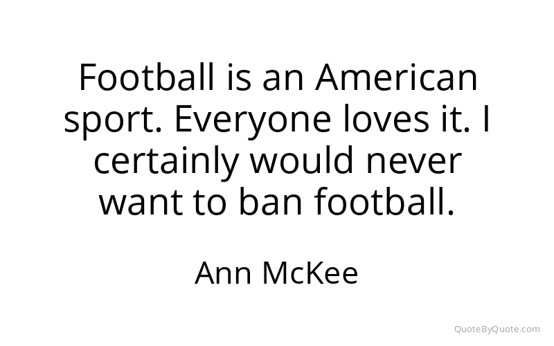 Preview image for this quote by Ann McKee