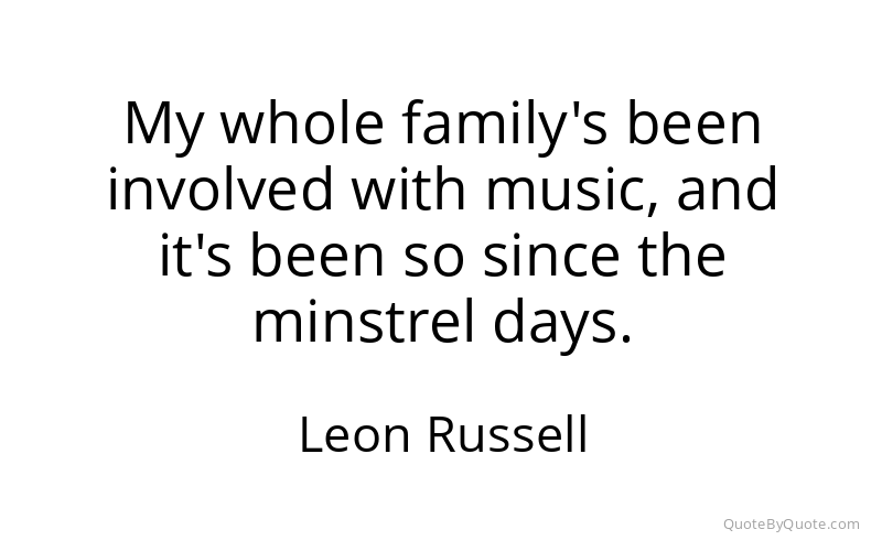 Preview image for this quote by Leon Russell