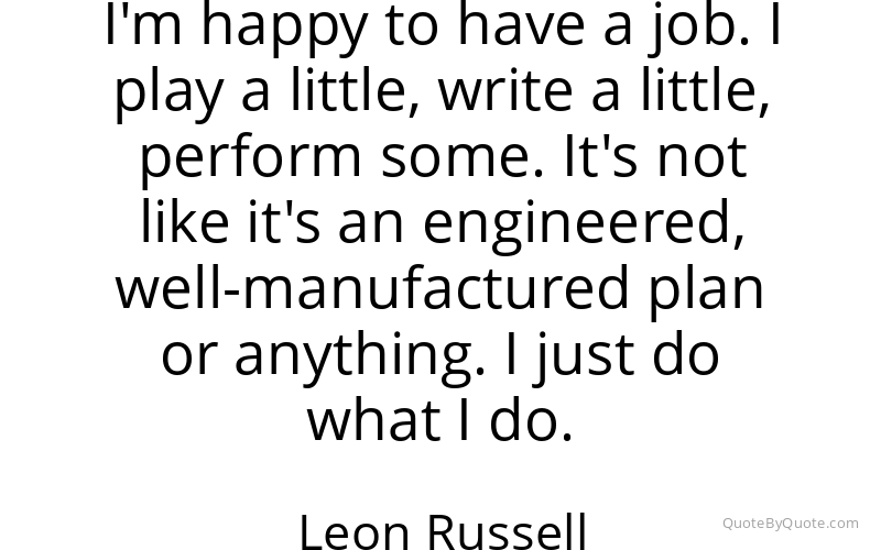 Preview image for this quote by Leon Russell