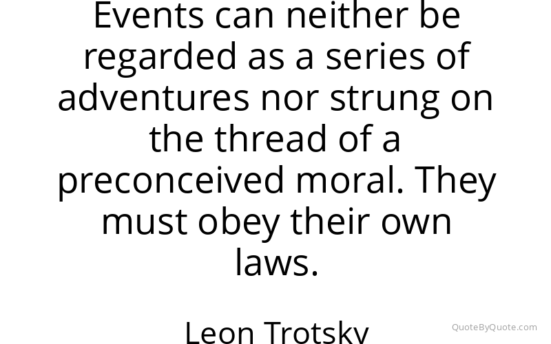 Preview image for this quote by Leon Trotsky