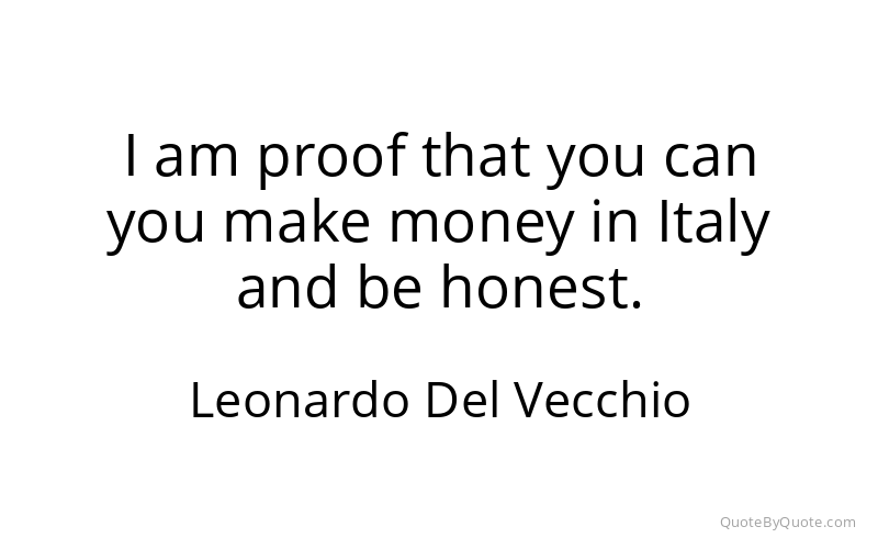 Preview image for this quote by Leonardo Del Vecchio
