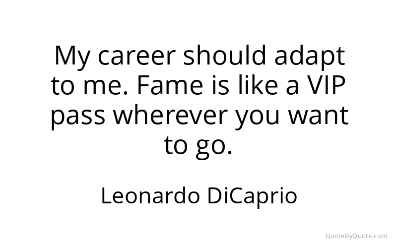 Preview image for this quote by Leonardo DiCaprio