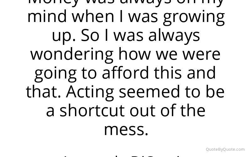 Preview image for this quote by Leonardo DiCaprio