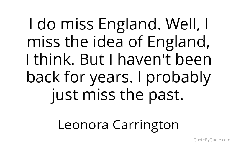 Preview image for this quote by Leonora Carrington