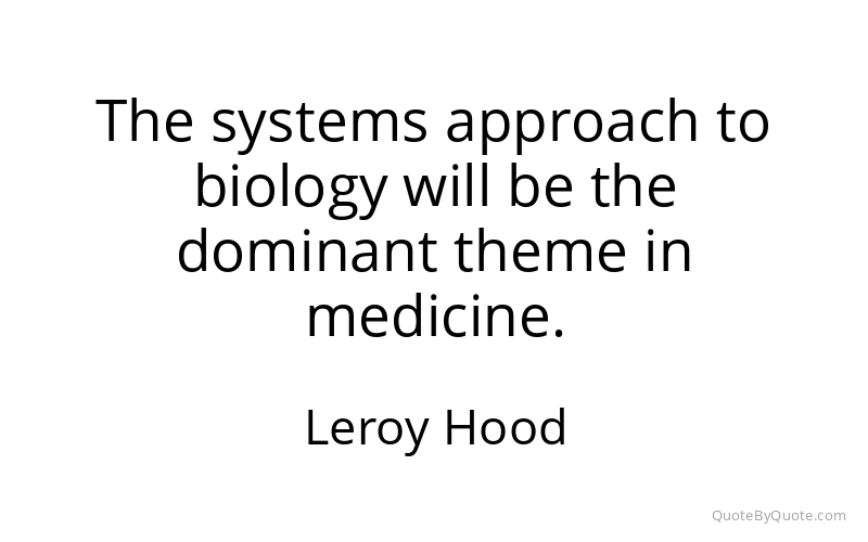 Preview image for this quote by Leroy Hood