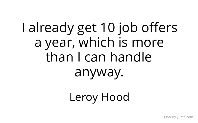 Preview image for this quote by Leroy Hood