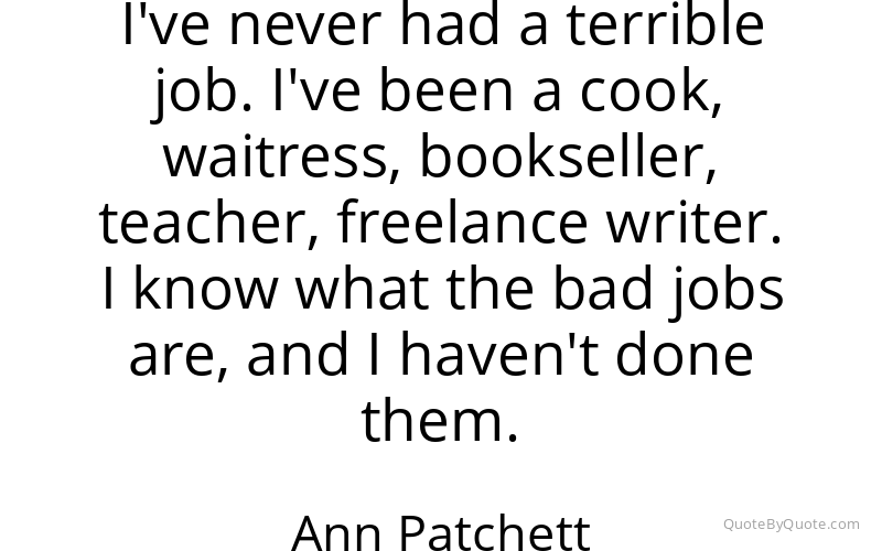 Preview image for this quote by Ann Patchett