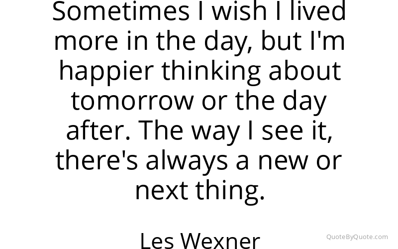 Preview image for this quote by Les Wexner