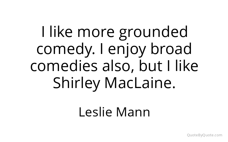 Preview image for this quote by Leslie Mann