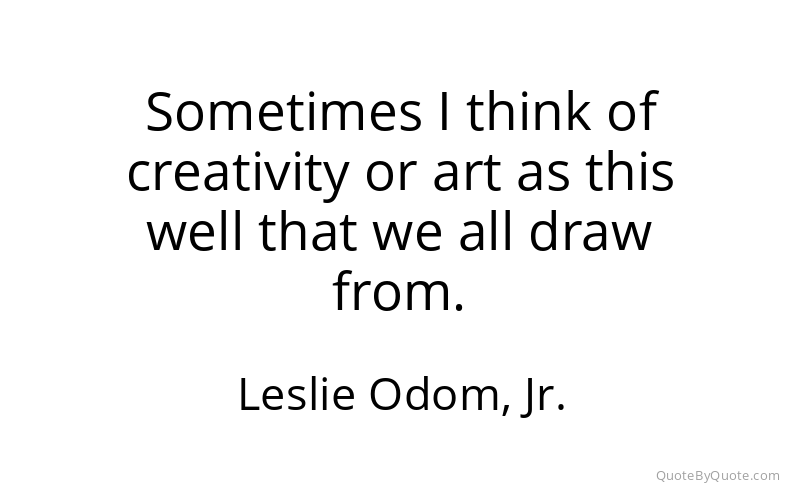 Preview image for this quote by Leslie Odom, Jr.