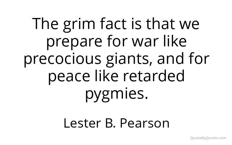 Preview image for this quote by Lester B. Pearson