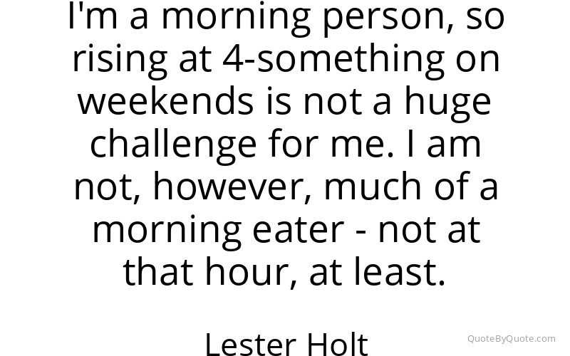 Preview image for this quote by Lester Holt