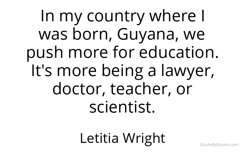 Preview image for this quote by Letitia Wright