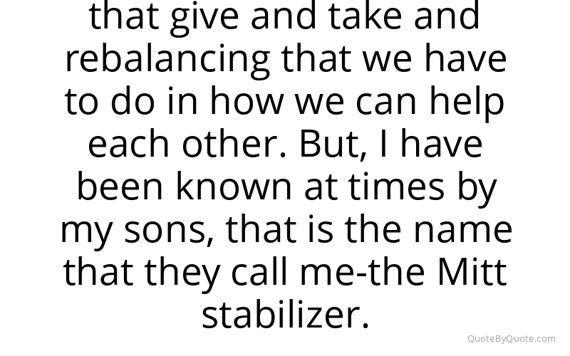 Preview image for this quote by Ann Romney