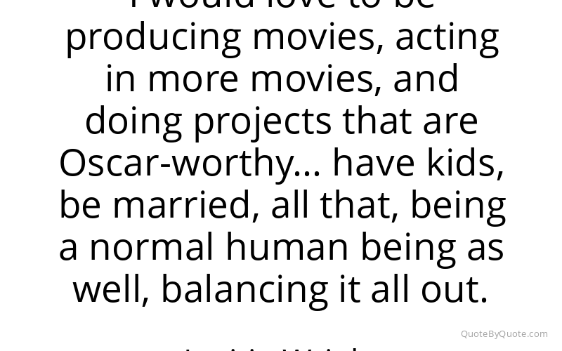 Preview image for this quote by Letitia Wright
